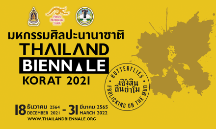 โคราชชวนเที่ยวงานแสดงมหกรรมศิลปะนานาชาติ THAILAND BIENNALE KORAT 2021