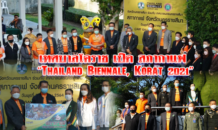 เทศบาลโคราช เปิด สภากาแฟ “Thailand Biennale, Korat 2021” ริมคูเมือง Art gallery and Exhibition หวังกระตุ้นการท่องเที่ยวโคราช